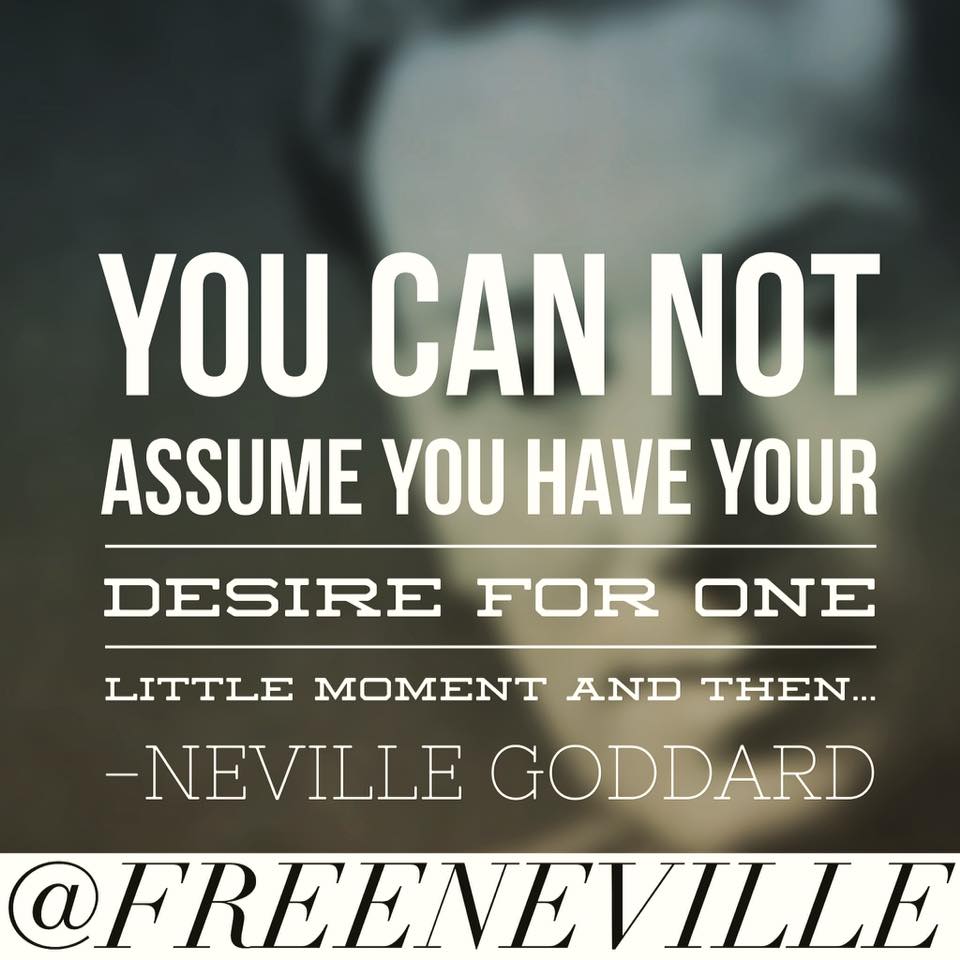 How To Remain Faithful - Neville Goddard Quote