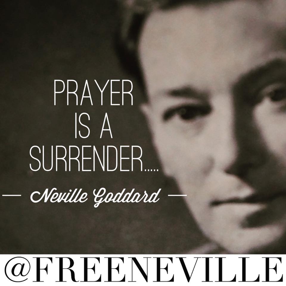 Neville Goddard Prayer Quotes