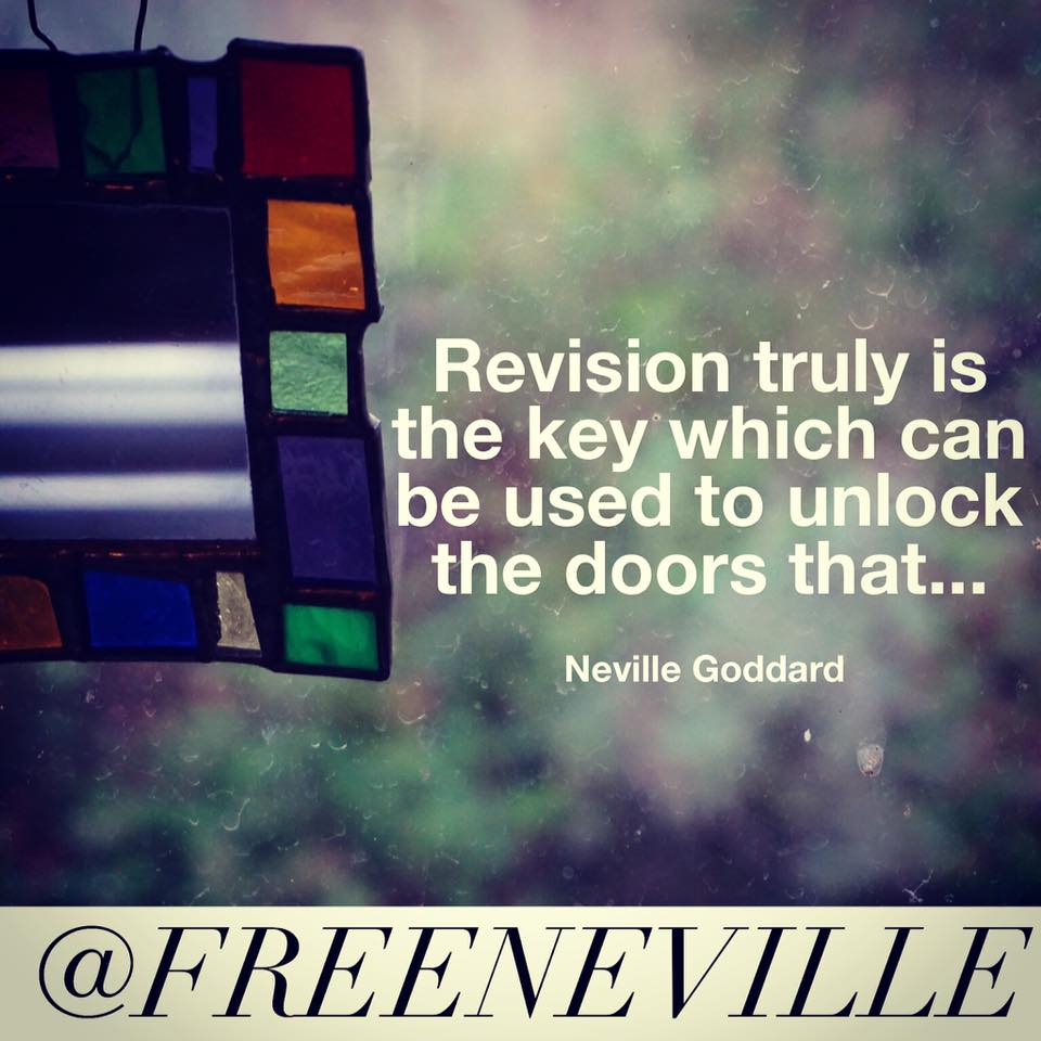 Revision - Neville Goddard Quotes