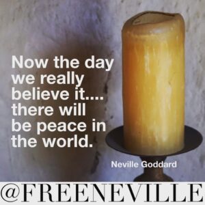 feel_it_real_neville_goddard_peace