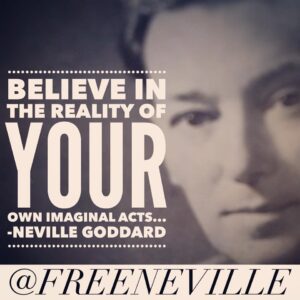 feel_it_real_neville_goddard_quotes_believe