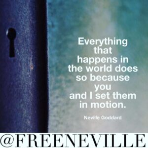 feel_it_real_quote_neville_goddard_motion