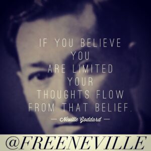 feel_it_real_quotes_neville_goddard_thoughts_flow