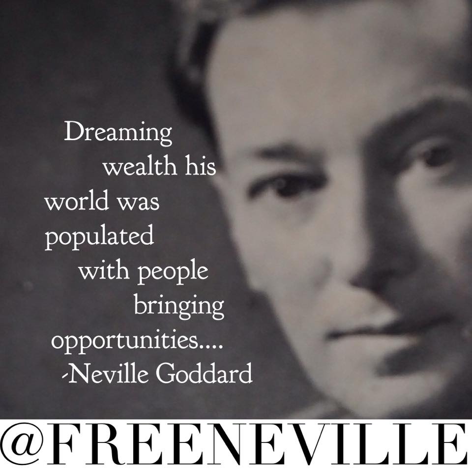 Manifesting Money Neville Goddard Quotes