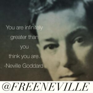 feel_it_real_greater_than_neville_goddard