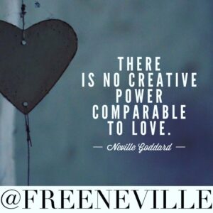 feel_it_real_neville_goddard_love