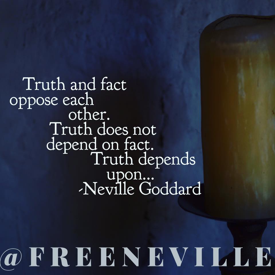 Are You Confusing The Truth and The Facts by Neville Goddard