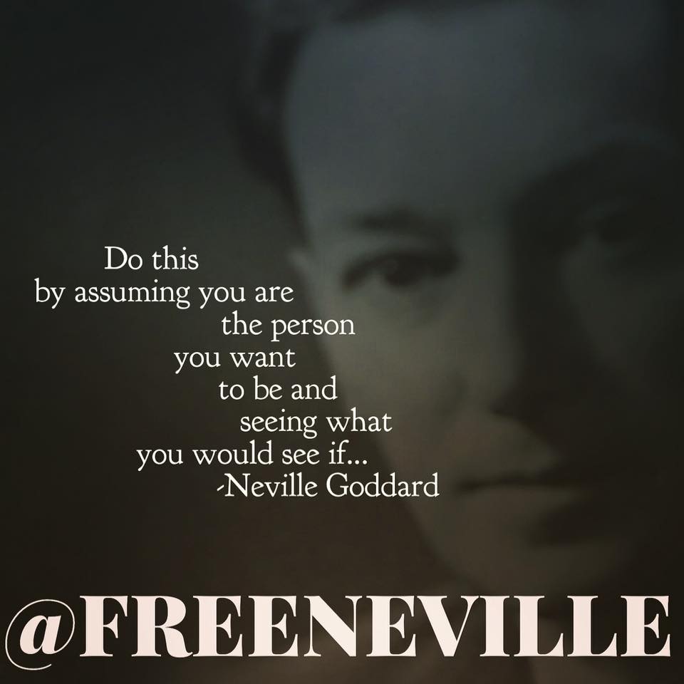 Do You Have The Neville Goddard Attitude?