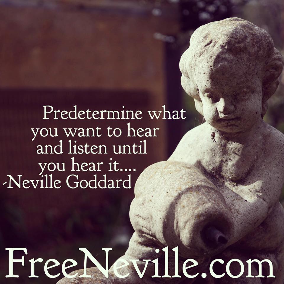Neville Goddard's Secret Listening Method
