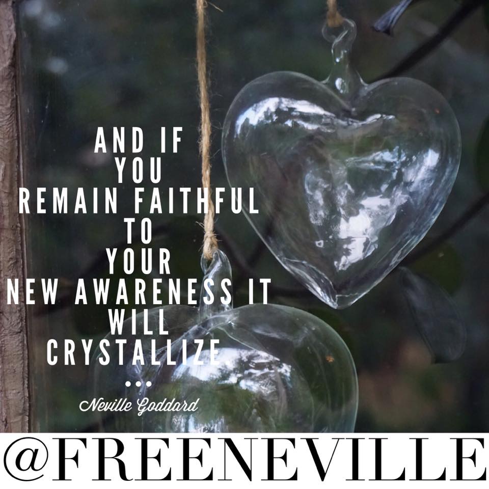 Remain Faithful – Neville Goddard Quote