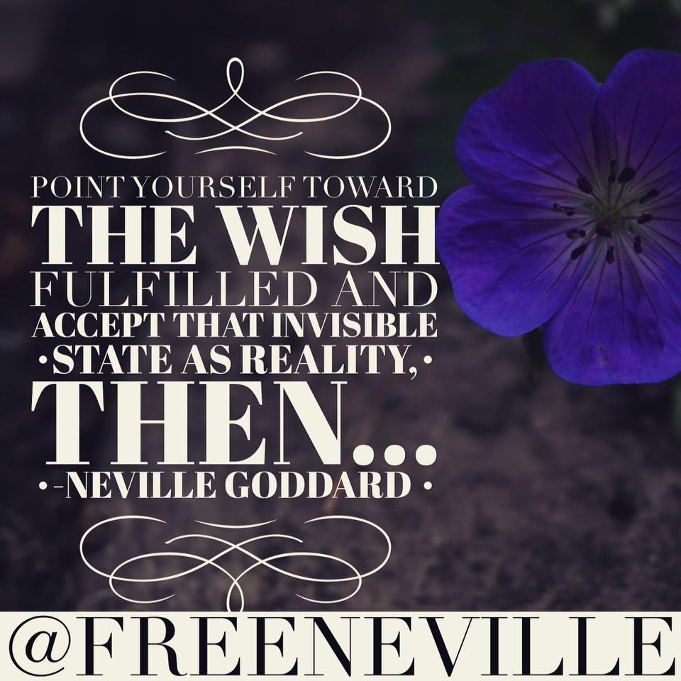 How To Pray The Neville Way – Neville Goddard Quotes
