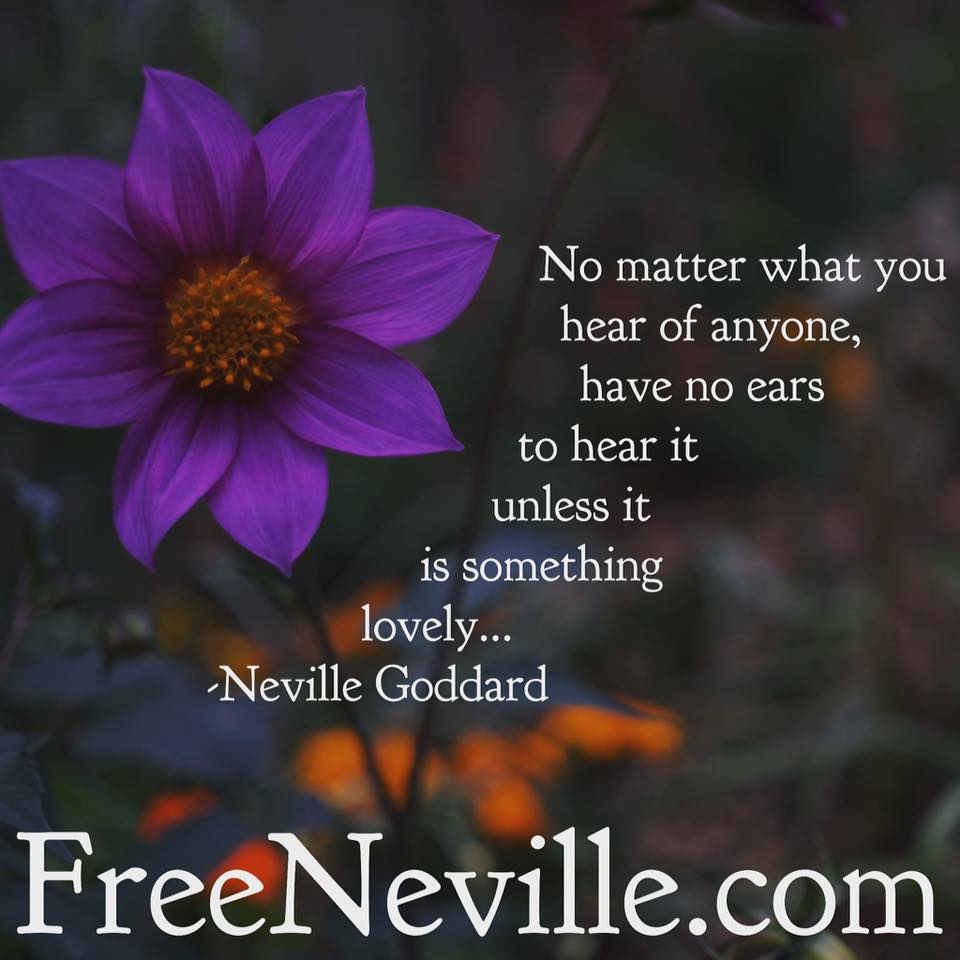 Hear Only The Lovely by Neville Goddard