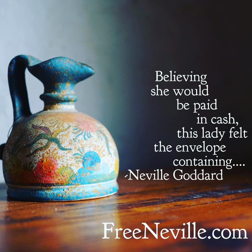 Neville Goddard Taught Her How To Manifest Money Within 24 Hours