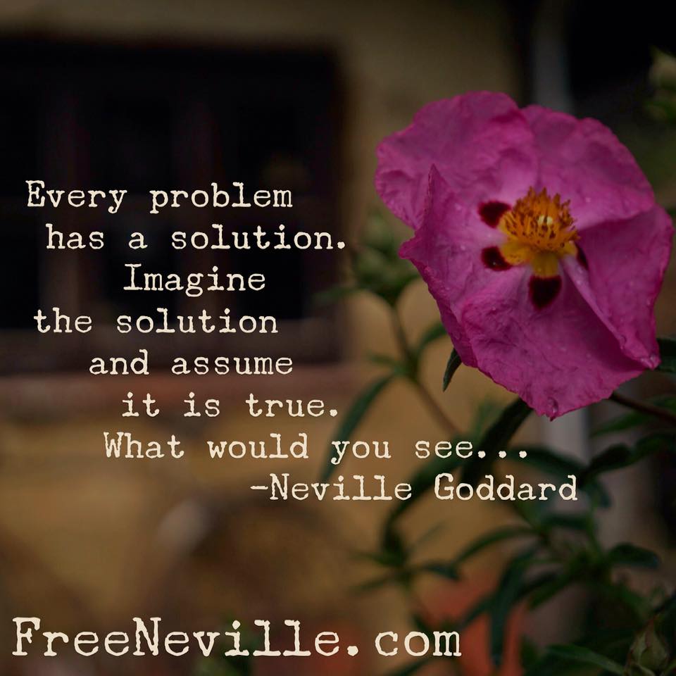 What Is The Solution? by Neville Goddard