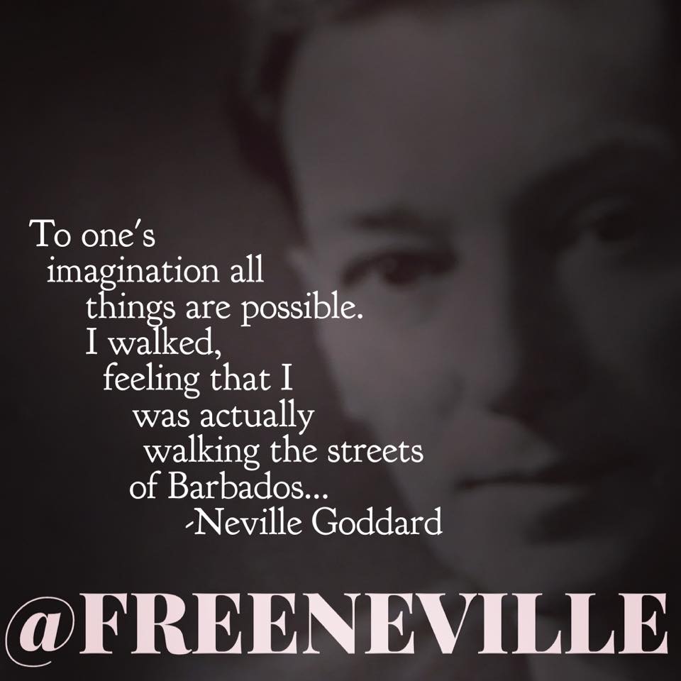 I Walked The Streets of Barbados – Neville Goddard Quote